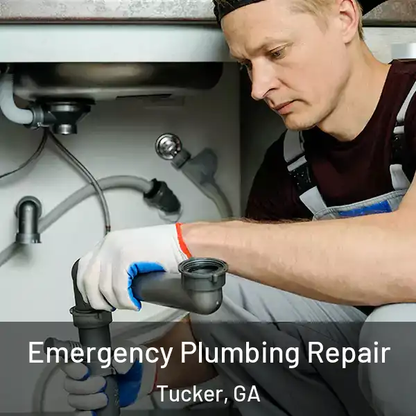  Emergency Plumbing Repair Tucker, GA