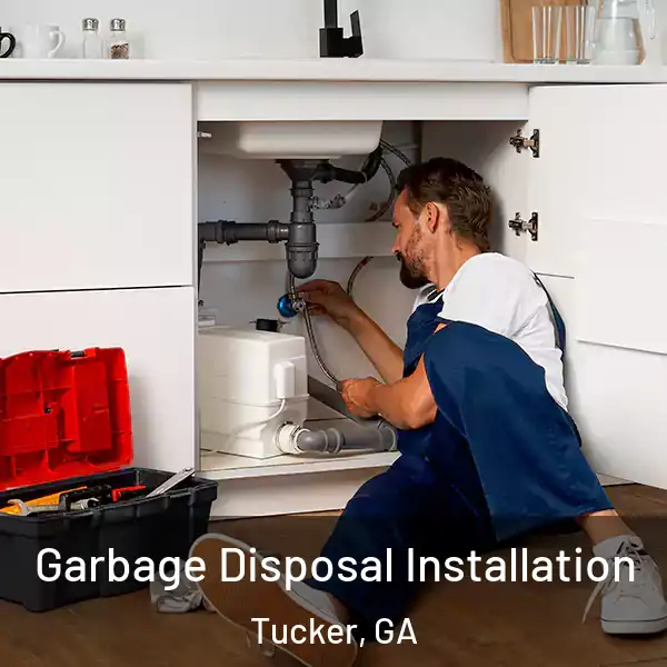  Garbage Disposal Installation Tucker, GA