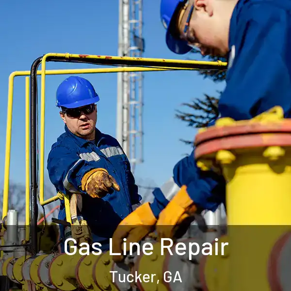  Gas Line Repair Tucker, GA