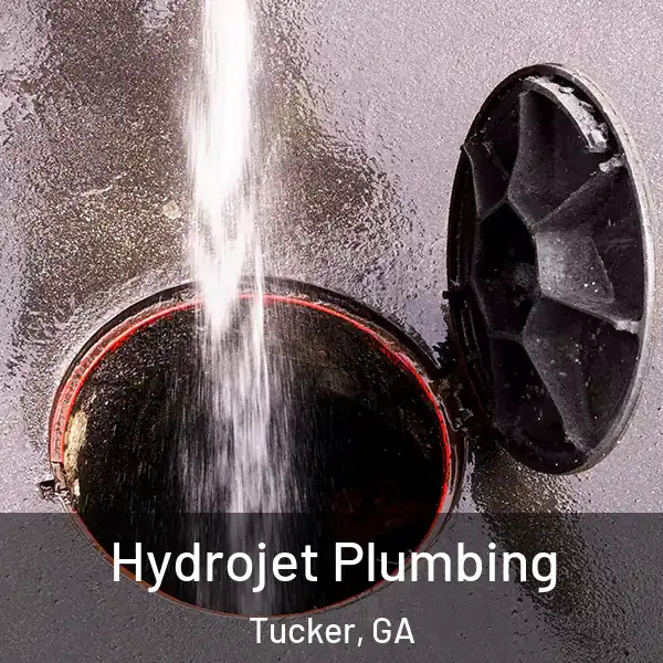  Hydrojet Plumbing Tucker, GA