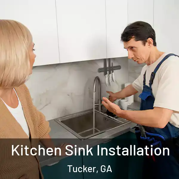  Kitchen Sink Installation Tucker, GA