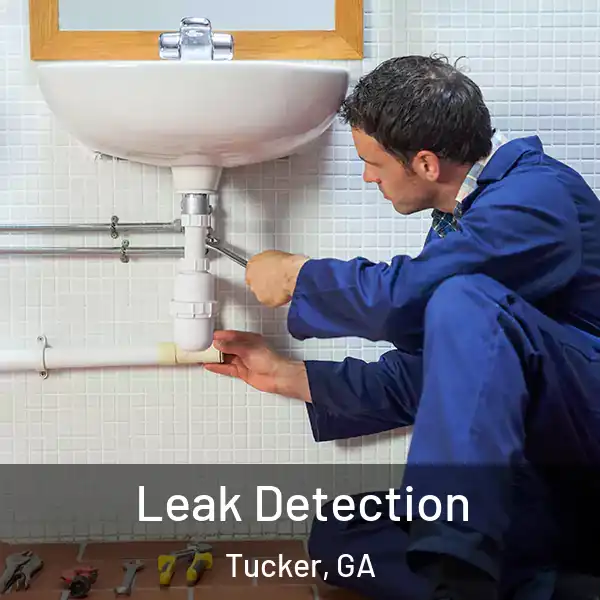  Leak Detection Tucker, GA
