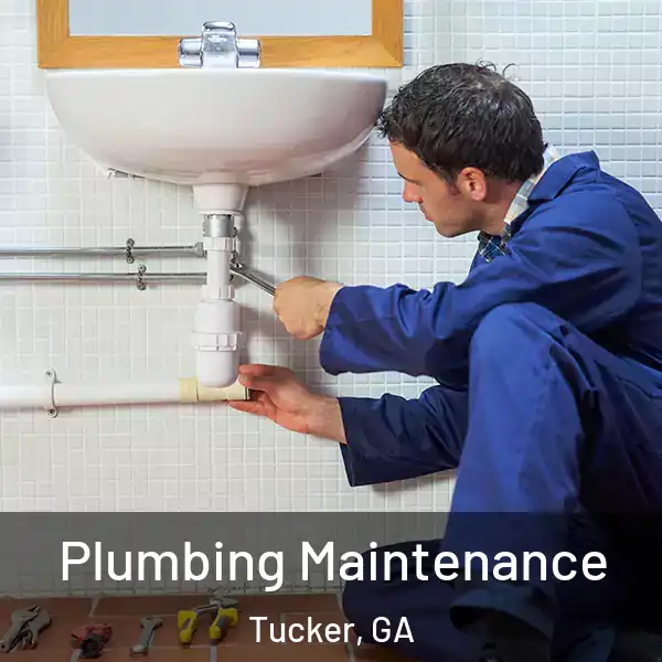  Plumbing Maintenance Tucker, GA