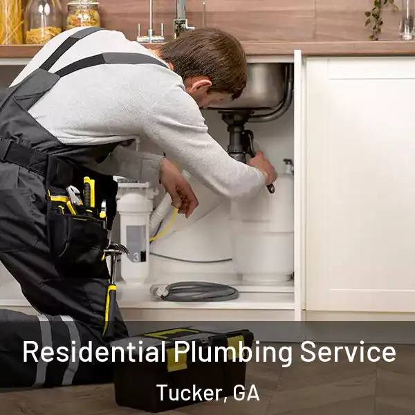  Residential Plumbing Service Tucker, GA