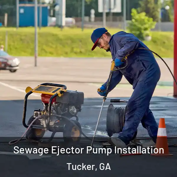  Sewage Ejector Pump Installation Tucker, GA