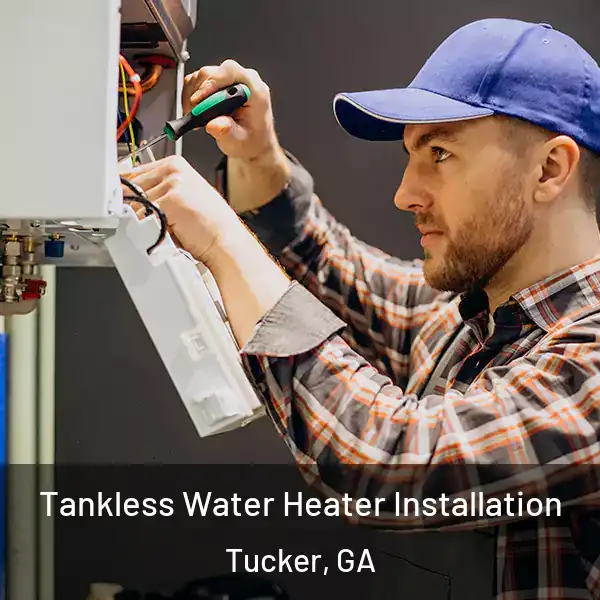  Tankless Water Heater Installation Tucker, GA
